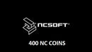NCsoft 400 coins - Latin Gamer Shop